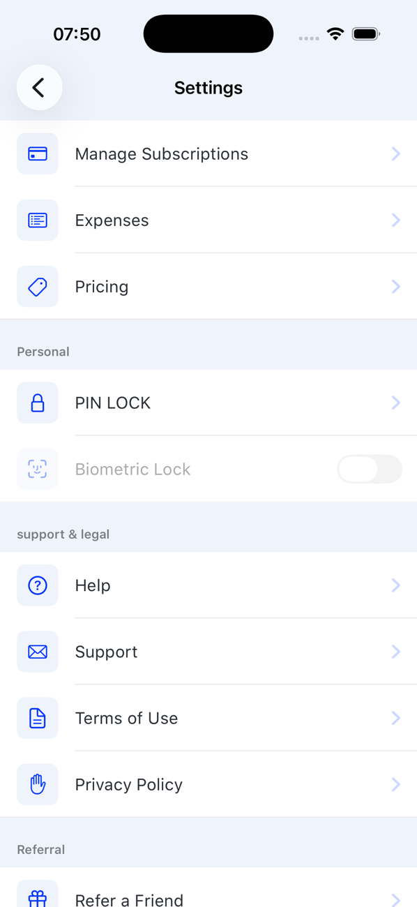 Settings screen listing Manage Subscriptions, Expenses, Pricing, PIN LOCK, Biometric Lock, Help, Support, Terms of Use, Privacy Policy and Refer a Friend