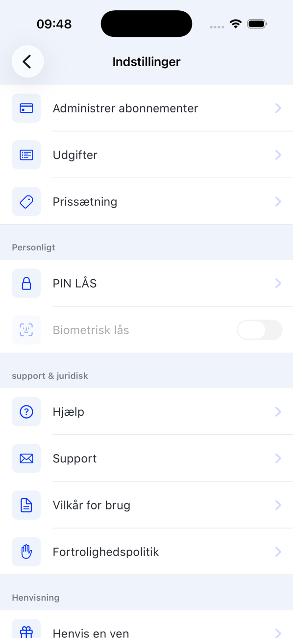 Skærmen Indstillinger med Administrer abonnementer, Udgifter, Prissætning, PIN LÅS, Biometrisk lås, Hjælp, Support, Vilkår for brug, Fortrolighedspolitik og Anbefal en ven