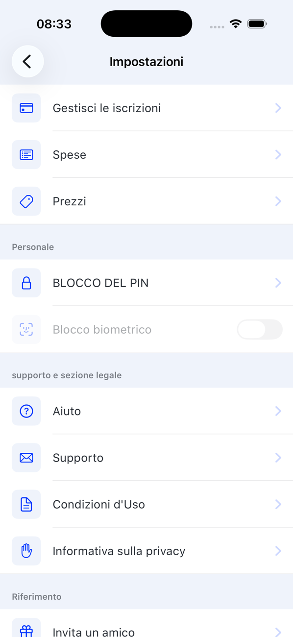 Schermata Impostazioni con Gestisci abbonamenti, Spese, Prezzi, BLOCCO DEL PIN, Blocco biometrico, Aiuto, Supporto, Condizioni d'Uso, Informativa sulla privacy e Invita un amico