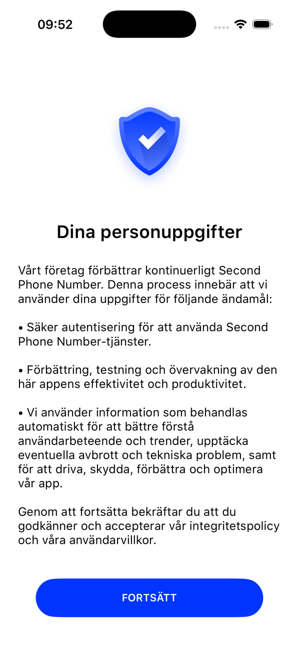 Skärmen Dina personuppgifter som förklarar hur appen använder dina uppgifter, med knappen FORTSÄTT